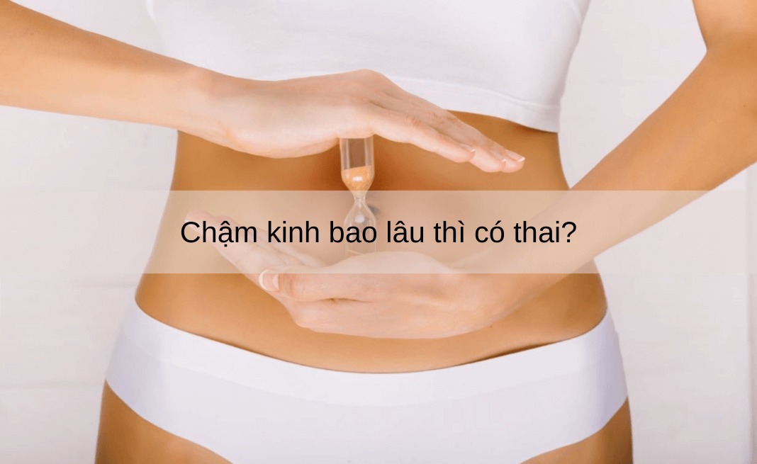 bị trễ kinh nhưng thử que không có thai