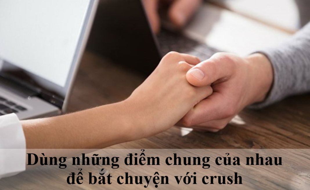 cách bắt chuyện với crush