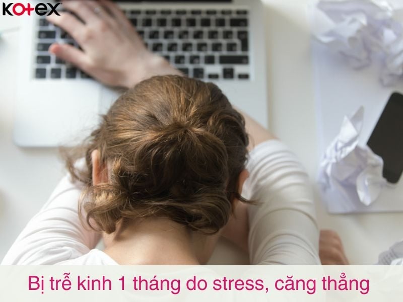 chậm kinh 1 tháng