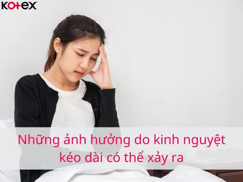 kinh nguyệt kéo dài