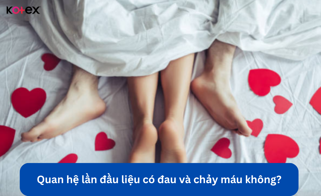 lần đầu quan hệ không ra máu
