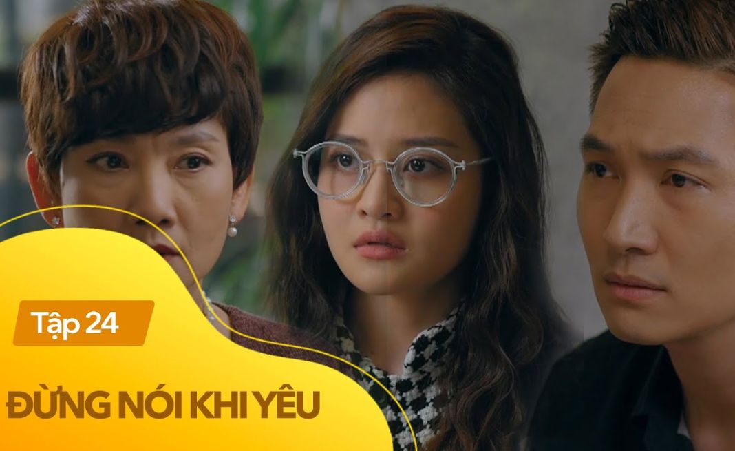 review phim đừng nói khi yêu