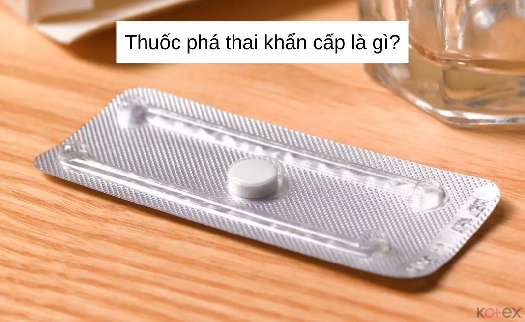 thuốc phá thai khẩn cấp